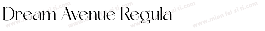 Dream Avenue Regula字体转换